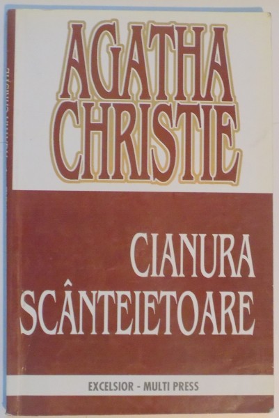 CIANURA SCANTEIETOARE de AGATHA CHRISTIE ,