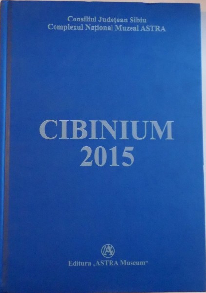 CIBINIUM 2015 de ILIE MOISE, MARIA BOZAN, DUMITRA BARON, 2015