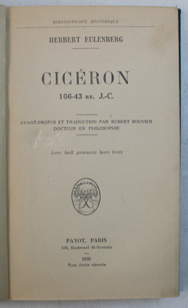 CICERON par HERBERT EULENBERG 106 - 43 AV. J. - C. , 1935