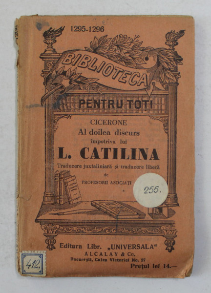CICERONE - AL DOILEA DISCURS IMPOTRIVA LUI L. CATILINA , INCEPUTUL SEC . XX