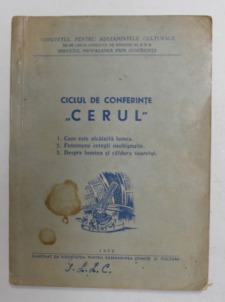 CICLUL DE CONFERINTE ' CERUL ' , 1952