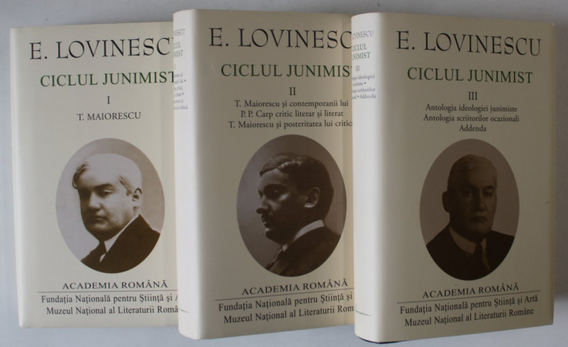 CICLUL JUNIMIST de EUGEN LOVINESCU , VOLUMELE I - III , EDITIE DE LUX , LEGATURA DIN PIELE , HARTIE DE BIBLIE , 2017 - 2018
