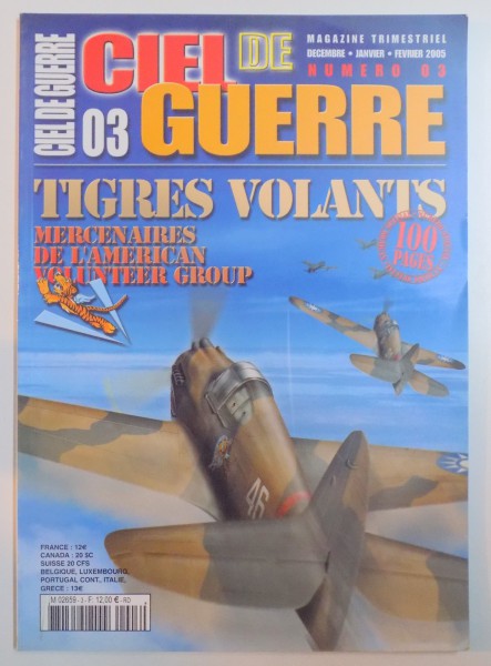 CIEL DE GUERRE , TIGERS VOLANTS , 2005