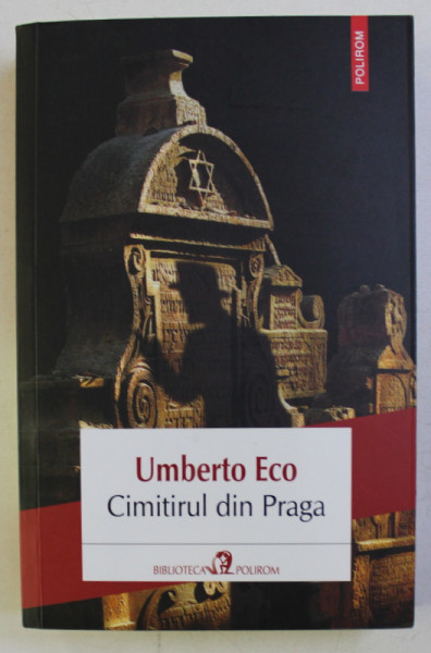 CIMITIRUL DIN PRAGA de UMBERTO ECO , 2018