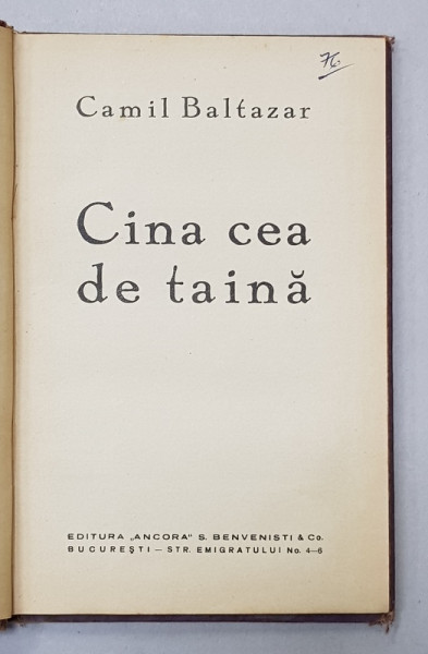 CINA CEA DE TAINA de CAMIL BALTAZAR , 1933 , DEDICATIE *