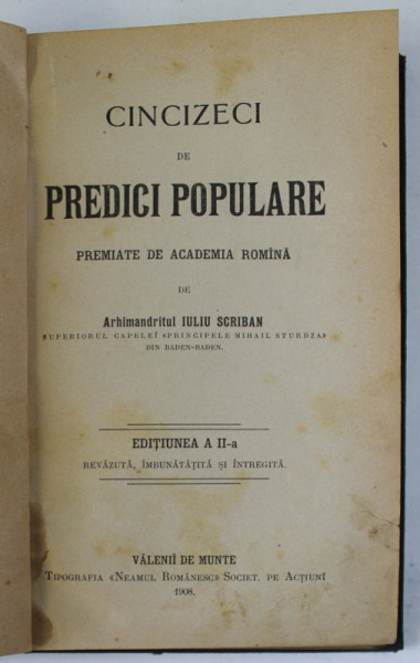 CINCIZECI DE PREDICI POPULARE de ARHIMANDRITUL IULIU SCRIBAN , 1908
