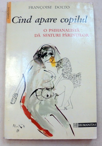 CAND APARE COPILUL de FRANCOISE DOLTO , 1994