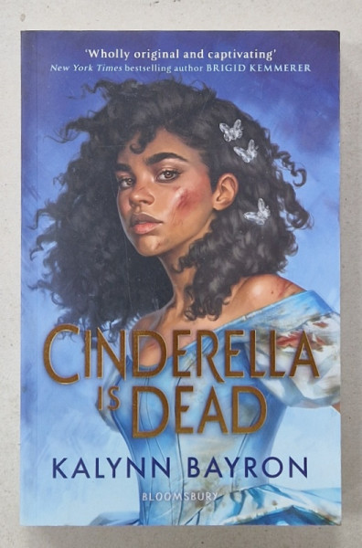 CINDERELLA IS DEAD by KALYNN BAYRON , 2020