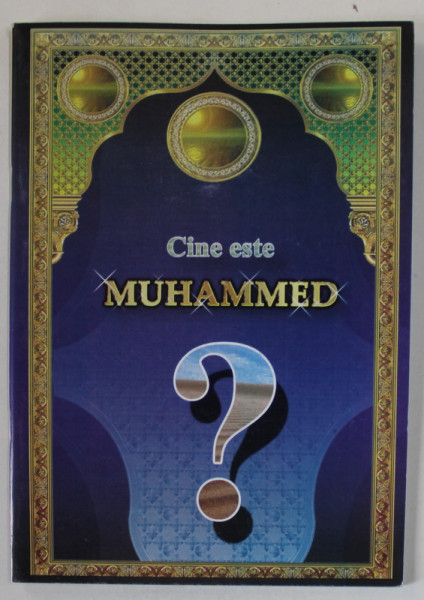 CINE ESTE MUHAMMED ? de KHURRAM MURAD , ANII '2000
