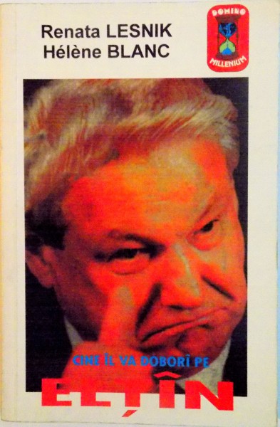 CINE IL VA DOBORA PE ELTIN de RENATA LESNIK, HELENE BLANC, 1996