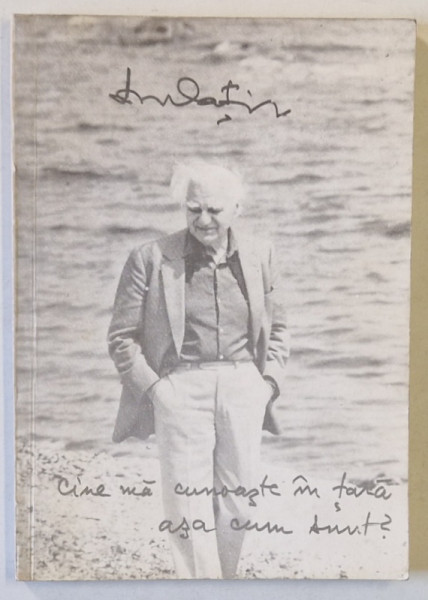 CINE MA CUNOASTE IN TARA ASA CUM SUNT ? de ION RATIU , 1991