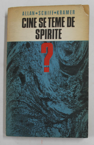 CINE SE TEME DE SPIRITE ? de ALLAN / SCHIFF / KRAMER , 1973 , COPERTA CU MIC COLT LIPSA