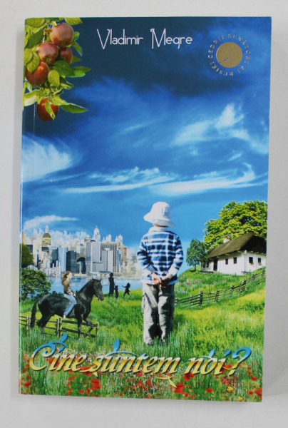 CINE SUNTEM NOI ? de VLADIMIR MEGRE , CARTEA A CINCEA DIN SERIA ' CEDRII SUNATORI AI RUSIEI '  , 2008