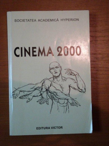 CINEMA 2000 - GEO SAIZESCU, DANA DUMA SI CALIN CALIMAN, BUC.2000