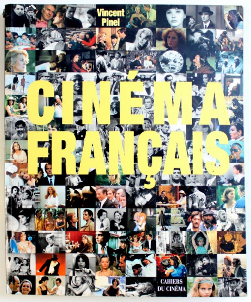 CINEMA FRANCAIS par VINCENT PINEL , 2006