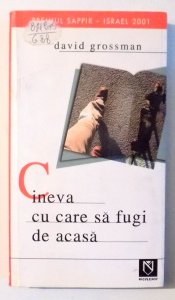 CINEVA CU CARE SA FUGI DE ACASA de DAVID GROSSMAN , 2006