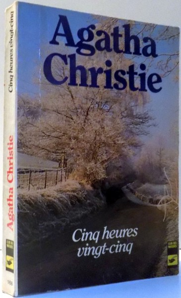 CINQ HEURES VINGT-CINQ par AGATHA CHRISTIE , 1982