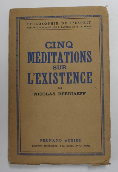 CINQ MEDITATIONS SUR L 'EXISTENCE par NICOLAS BERDIAEFF , 1936
