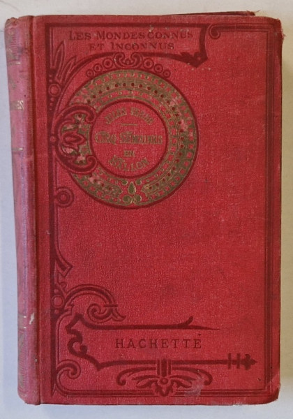 CINQ SEMAINES EN BALLON par JULES VERNE , COLLECTION HETZEL , LIBRAIRIE HACHETTE , 1923