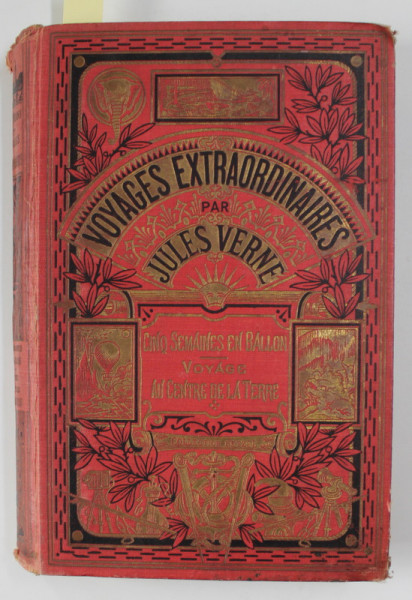 CINQ SEMAINES EN BALON / VOYAGE AU CENTRE DE LA TERRE  par JULES VERNE , illustrations par MM. RIOU et DE MONTAUT , 1922 - 1923 , COLEGAT DE DOUA CARTI