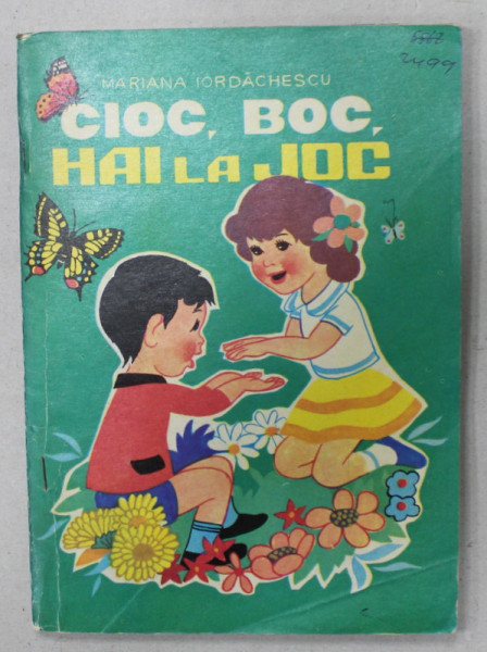 CIOC , BOC , HAI LA JOC de MARIANA IORDACHESCU , CARTE DE COLORAT CU TEXT ,  1981