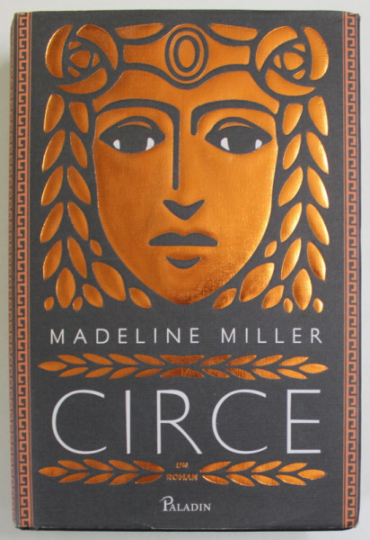 CIRCE de MADELINE MILLER , 2021 , PREZINTA SUBLINIERI CU CREIONUL