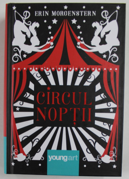 CIRCUL NOPTII de ERIN MORGENSTERN , 2018