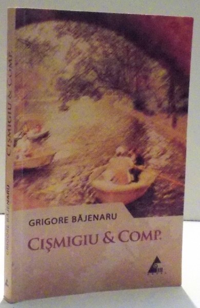 CISMIGIU &amp;amp; COMP de GRIGORE BAJENARU , 2014