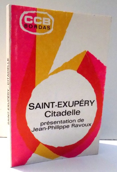 CITADELLE par SAINT-EXUPERY , 1969