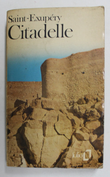 CITADELLE par SAINT - EXUPERY , 1972