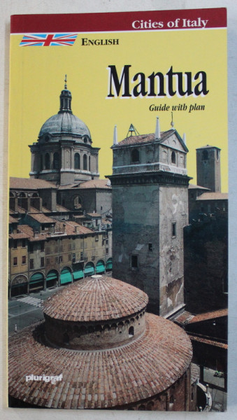 CITIES OF ITALY - MANTUA , GUIDE WITH CITY MAP by LORETTA SANTINI