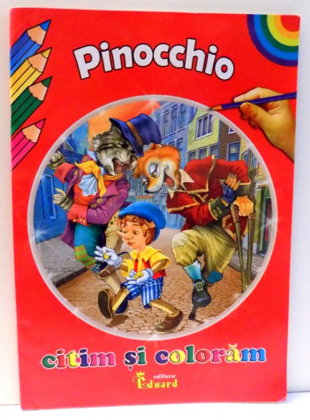 CITIM SI COLORAM, PINOCCHIO de CARLO COLLIODI , 2010