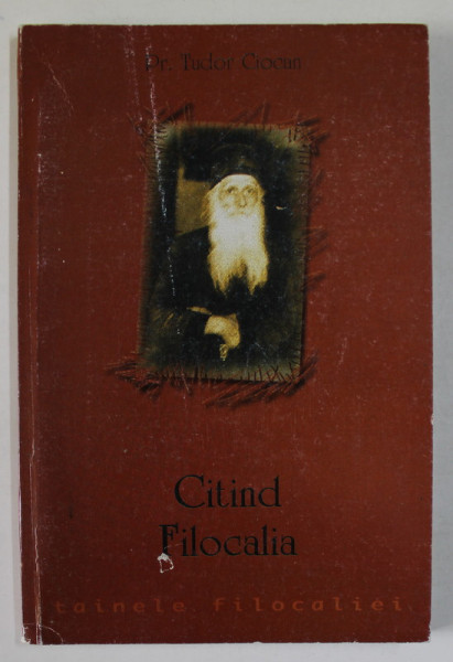 CITIND FILOCALIA de Pr. TUDOR CIOCAN , 2001