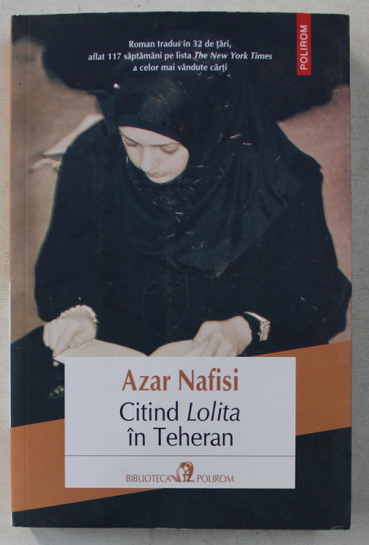 CITIND LOLITA IN TEHERAN - MEMORII DESPRE CARTI de AZAR NAFISI , 2018