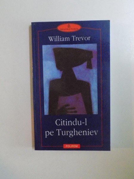 CITINDU-L PE TURGHENIEV de WILLIAM TREVOR  2002