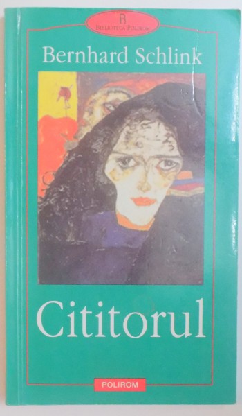 CITITORUL de BERNHARD SCHLINK , 2002