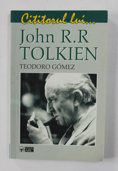 CITITORUL LUI ...JOHN R.R. TOLKIEN de TEODORO GOMEZ , 2007