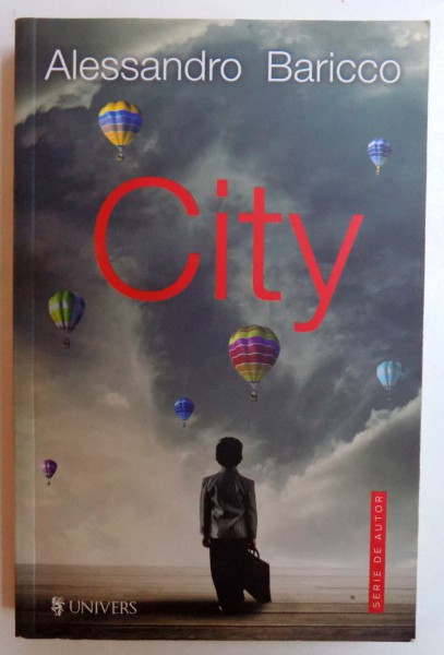 CITY de ALESSANDRO BARICCO , 2002