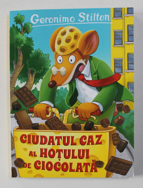 CIUDATUL CAZ AL HOTULUI DE CIOCOLATA  de GERONIMO STILTON , 2020