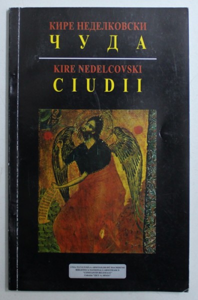 CIUDII ( PUIZII ) de KIRE NEDELCOVSKI , EDITIE IN AROMANA SI RUSA  , 2000