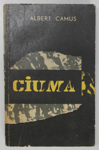CIUMA de ALBERT CAMUS , coperta de HARY GUTMAN , in romaneste de ETA si MARIN PREDA , 1965