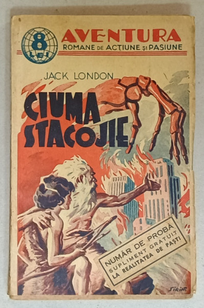 CIUMA STACOJIE de JACK LONDON , EDITIE INTERBELICA