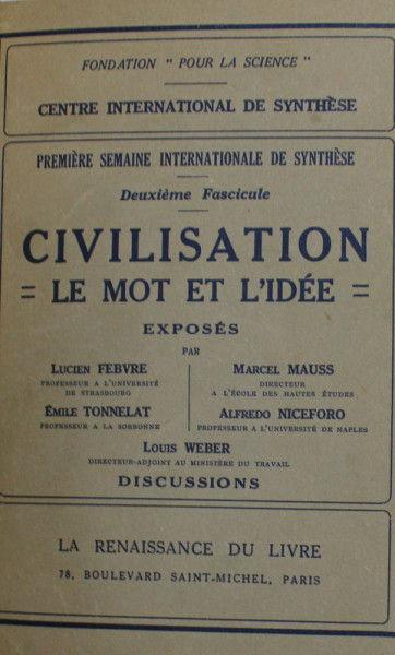 CIVILISATION - LE MOT ET L 'IDEE exposes par LUCIEN FEBVRE ...ALFREDO NICEFORO , 1930