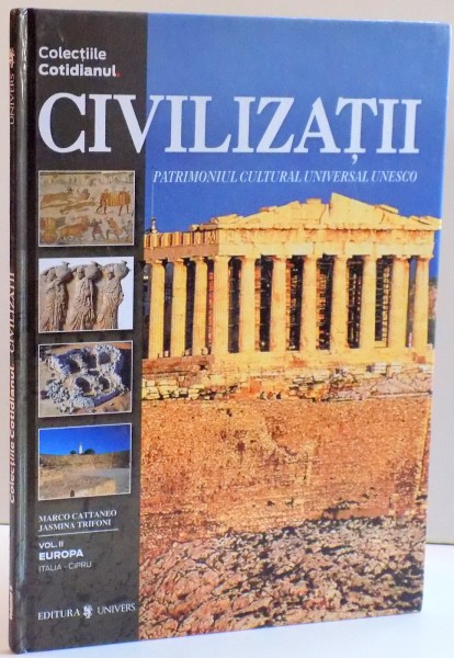 CIVILIZATII , PATRIMONIUL CULTURAL UNIVERSAL UNESCO , 2004