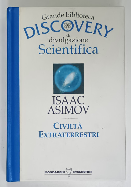 CIVILTA  EXTRATERRESTRI di ISAAC ASIMOV , 1979 , TEXT IN LIMBA ITALIANA