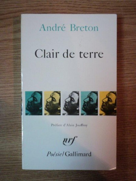 CLAIR DE TERRE de ANDRE BRETON