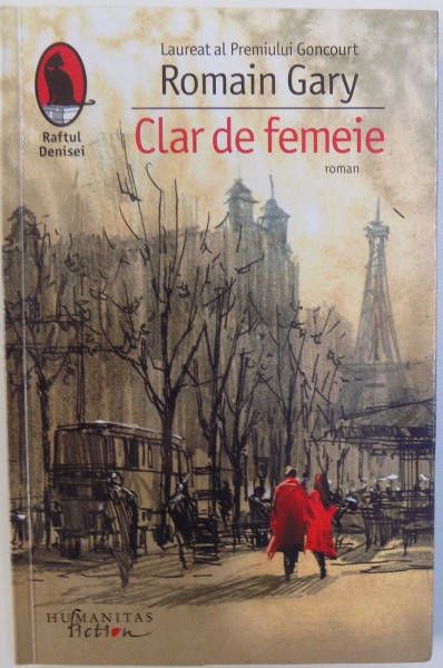 CLAR DE FEMEIE  - ROMAN de ROMAIN GARY , 2017