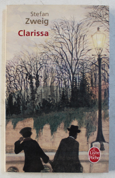 CLARISSA par STEFAN ZWEIG , 2007