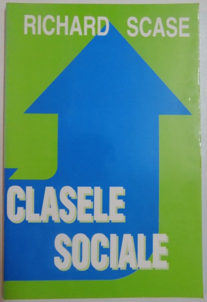 CLASELE SOCIALE de RICHARD SCASE , 1998