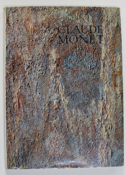 CLAUDE MONET , EDITIE IN LIMBA ENGLEZA , 1969
